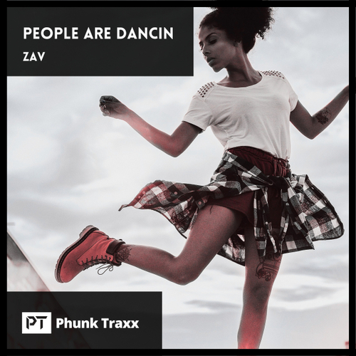 ZAV - People Are Dancin [PHUNK552]